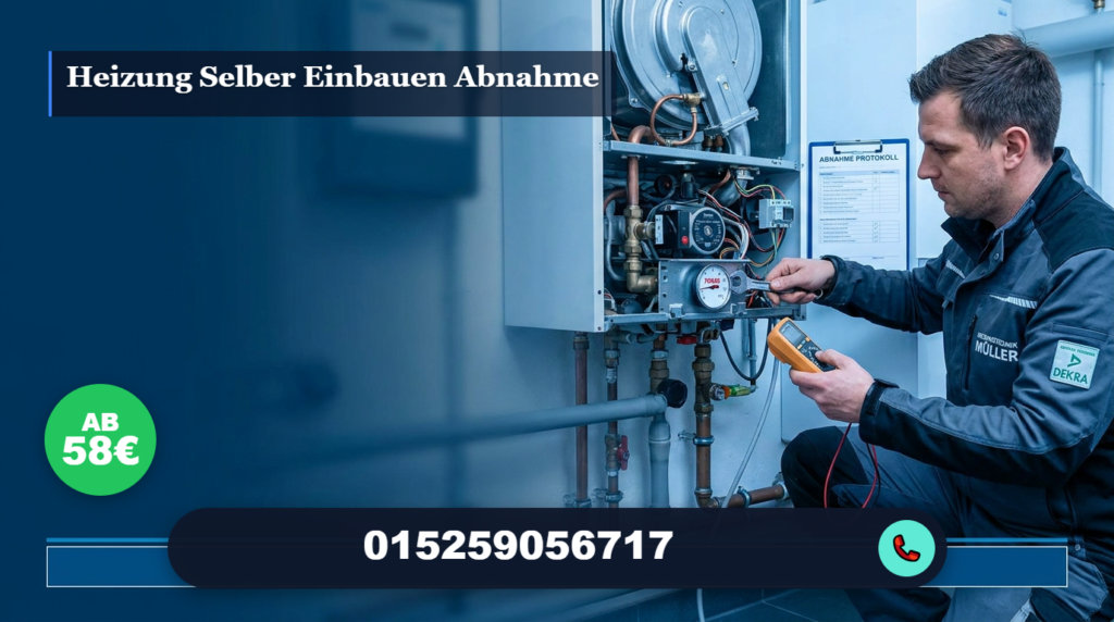 heizung selber einbauen abnahme
