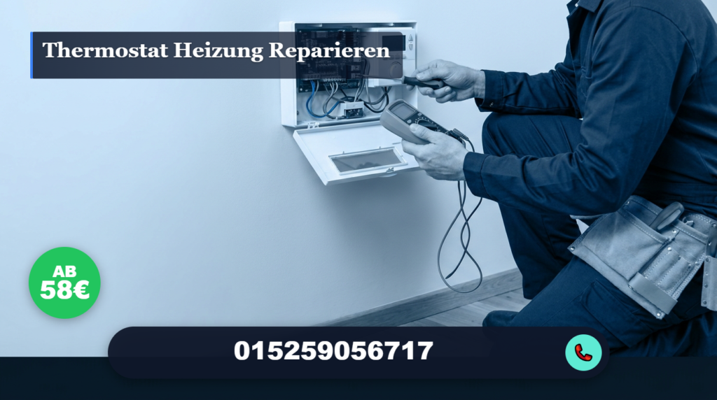 thermostat heizung reparieren